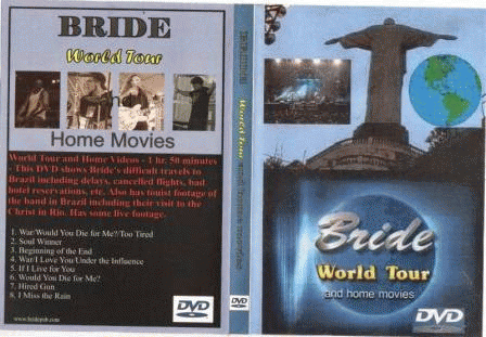 Bride : World Tour and Home Videos
